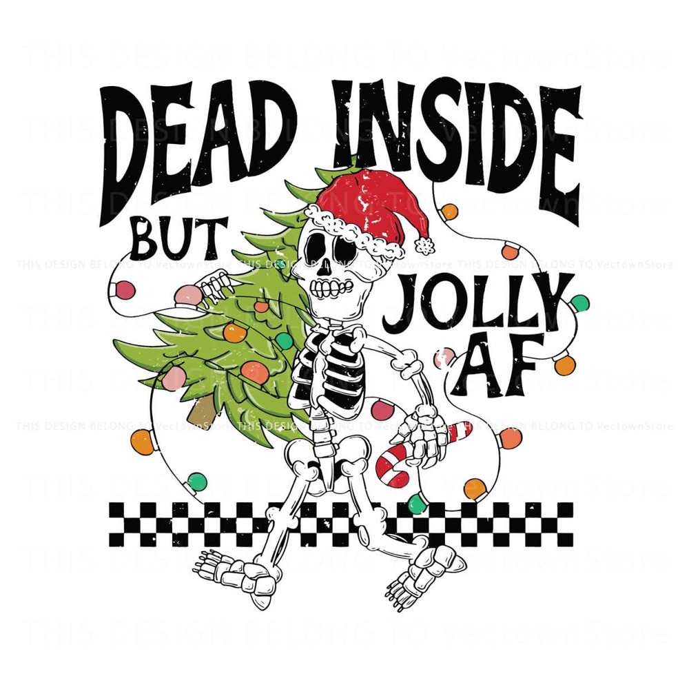 Funny Dead Inside But Jolly AF Christmas Tree SVG File.jpg