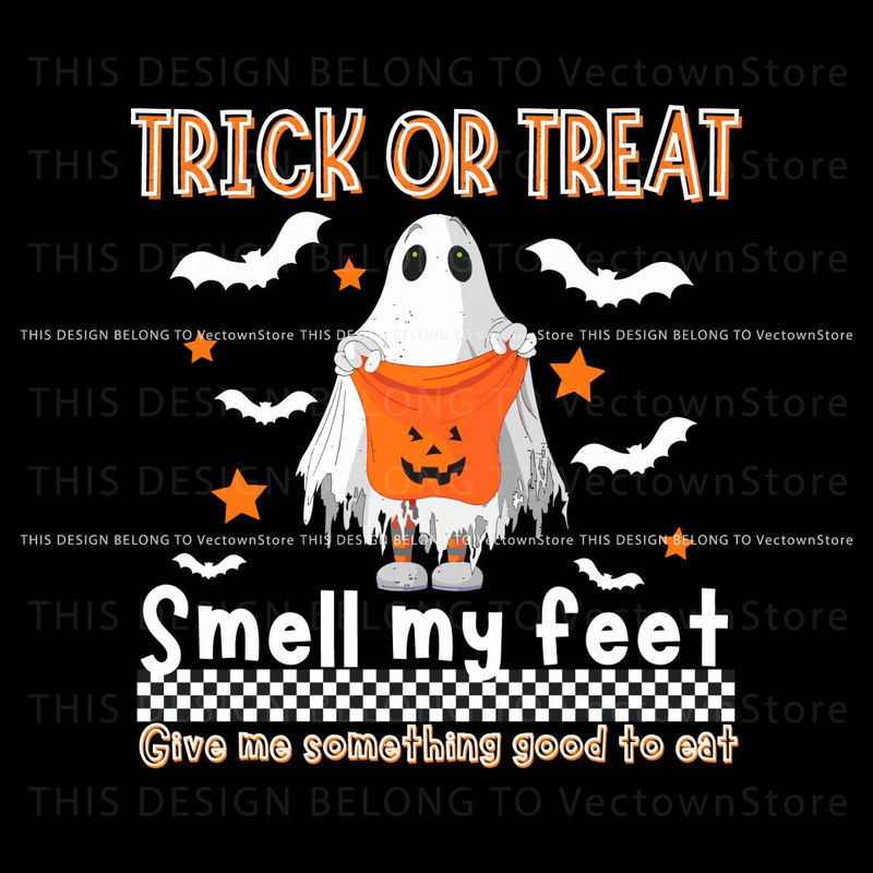 Funny Ghost Trick or Treat Smell My Feet SVG Download.jpg