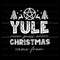 Funny Yule Never Guess Where Christmas Came From SVG File.jpg