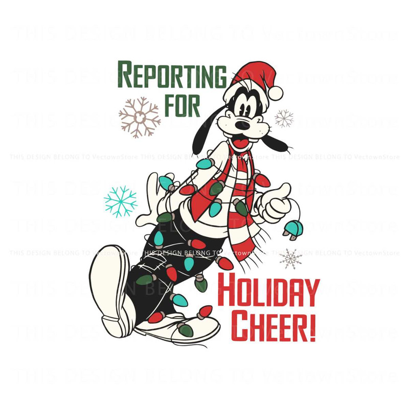 Goofy Reporting For Holiday Cheer SVG Digital Cricut File.jpg
