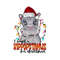 I Want A Hippopotamus For Christmas PNG Sublimation.jpg