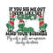 If You See Me Out There Like The Grinch SVG Cricut Files.jpg