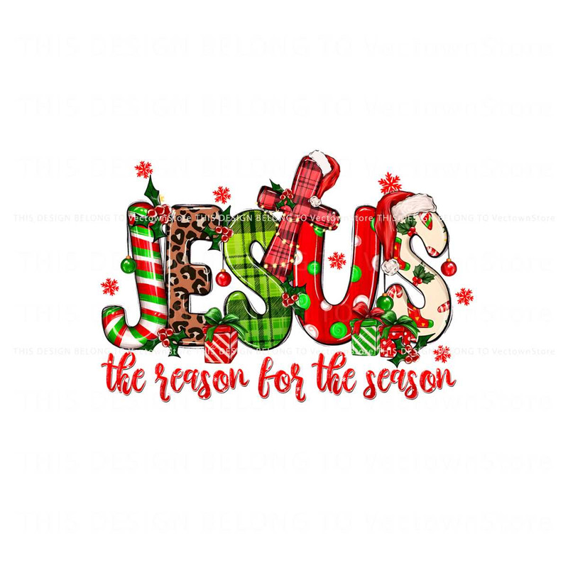 Jesus Is The Reason For The Season PNG Sublimation File.jpg