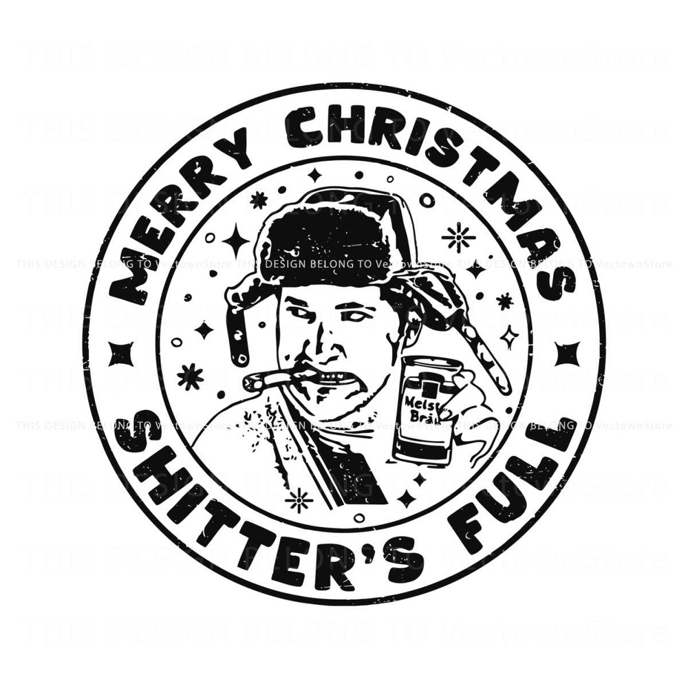 Merry Christmas Shitters Full SVG Graphic Design File.jpg