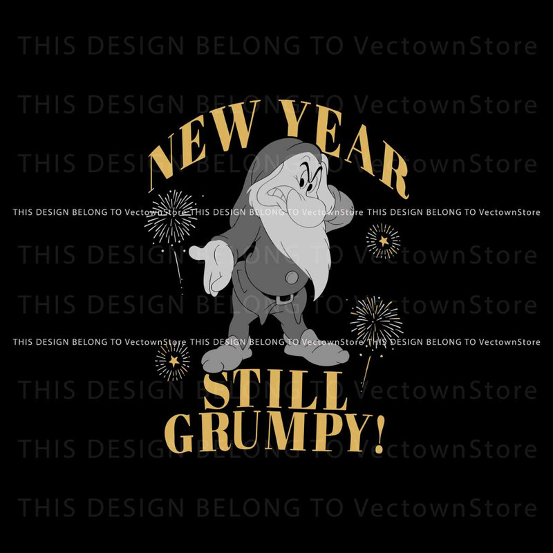 New Year Still Grumpy Funny Dwarfs SVG Digital Cricut File.jpg