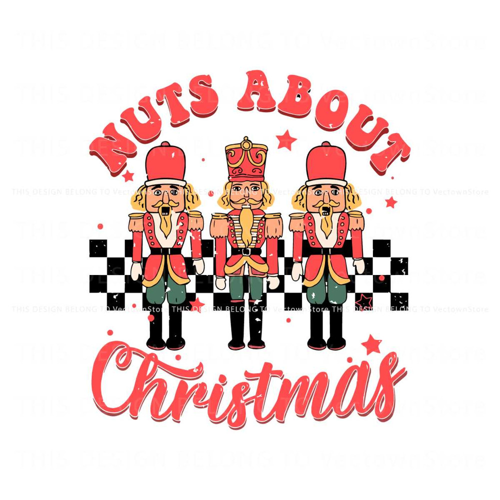 Nuts About Christmas Nutcracker SVG Graphic Design File.jpg