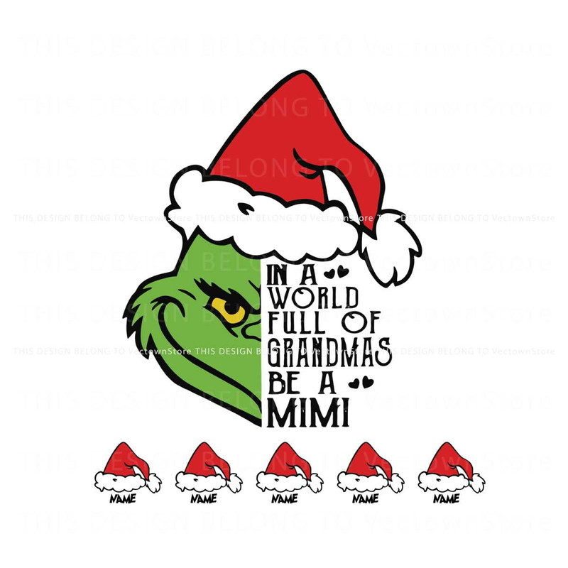 Personalized In A World Full Of Grandmas Be A Mimi SVG File.jpg