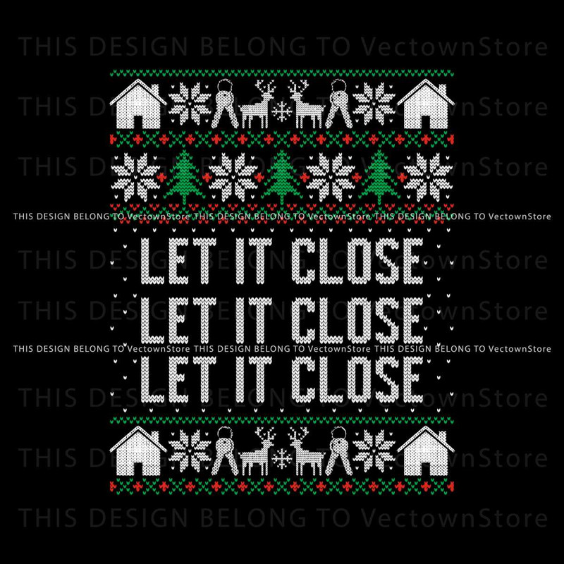 Real Estate Christmas Let It Close SVG Cutting Digital File.jpg