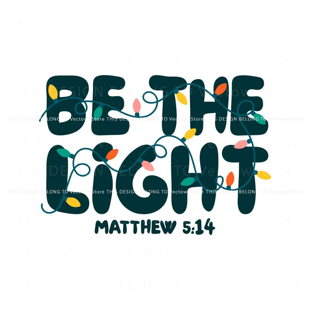 Retro Be the Light Matthew Christmas Lights SVG Download.jpg