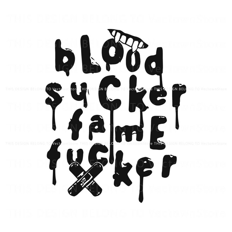 Retro Blood Sucker Fame Fucker SVG Digital Cricut File.jpg