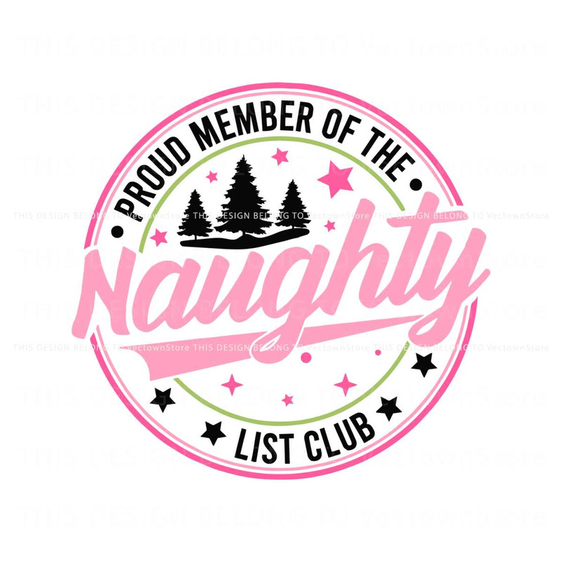 Retro Proud Member Of The Naughty Christmas Tree SVG File.jpg