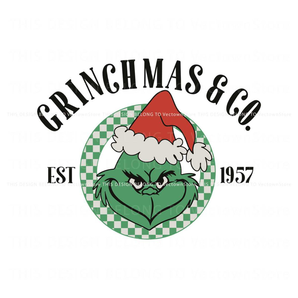 Retro Vintage Grinchmas And Co Est 1957 SVG File For Cricut 1.jpg