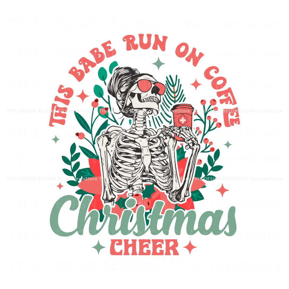 Retro Vintage This Babe Run On Coffee Christmas Cheer SVG.jpg