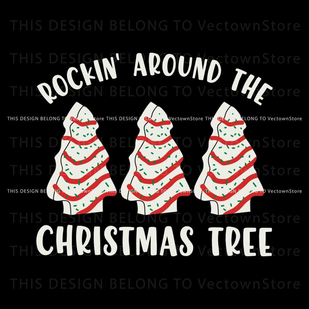 Rockin Around The Christmas Tree SVG Digital Cricut File.jpg