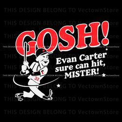 texas rangers gosh evan carter sure can hit mister svg file, trending digital file