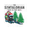 The Santalorian This Is The Way SVG Digital Cricut File.jpg