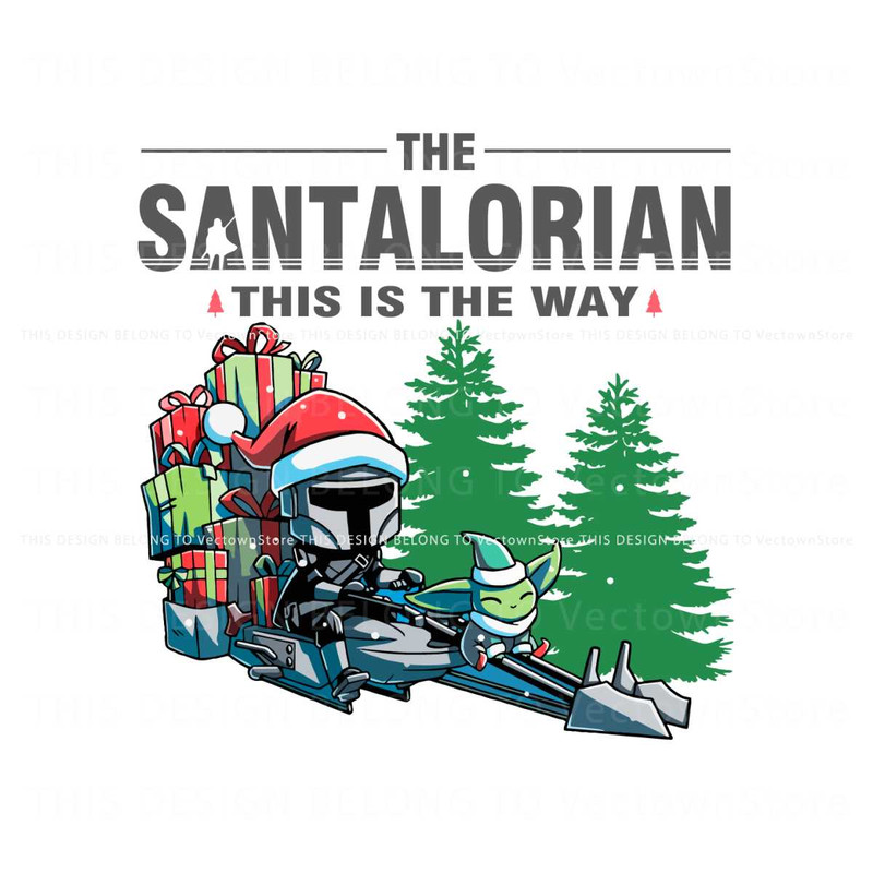The Santalorian This Is The Way SVG Digital Cricut File.jpg