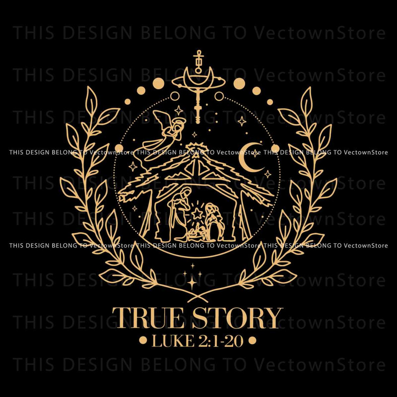 True Story Nativity Christmas Jesus SVG Digital Cricut File.jpg