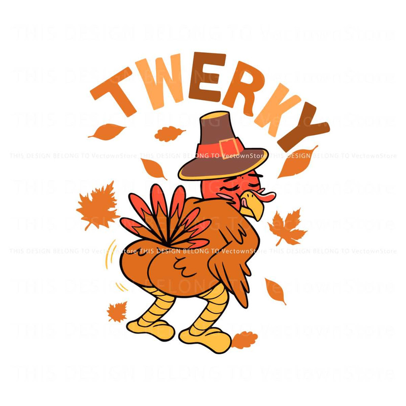 Twerkey Funny Thanksgiving Turkey Butt Twerk Dance Pun SVG.jpg