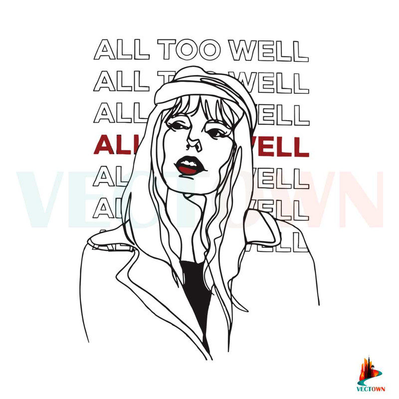 All Too Well Red Taylor Swift Merch SVG Graphic Design File.jpg