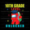 Among Us 10th Grade Level Unlocked SVG Graphic Design File.jpg