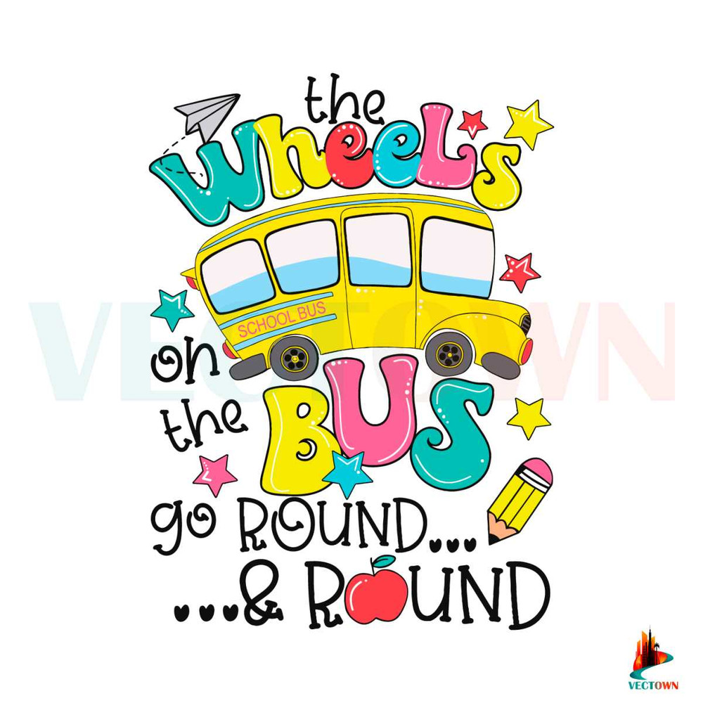 Back To School Funny The Wheels On The Bus SVG Cricut Files.jpg
