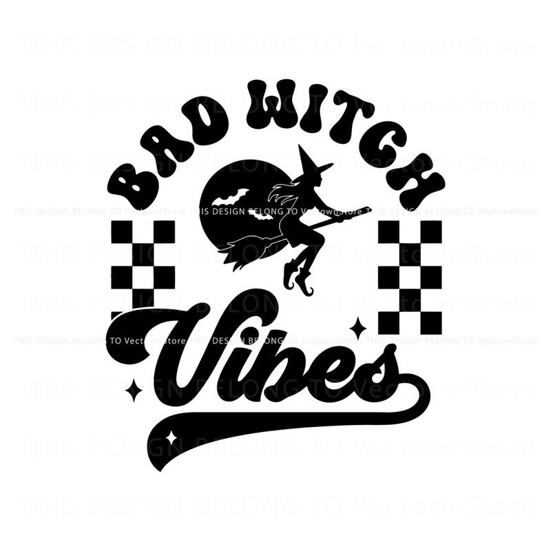 Bad Witch Vibes Retro halloween SVG Graphic Design File.jpg