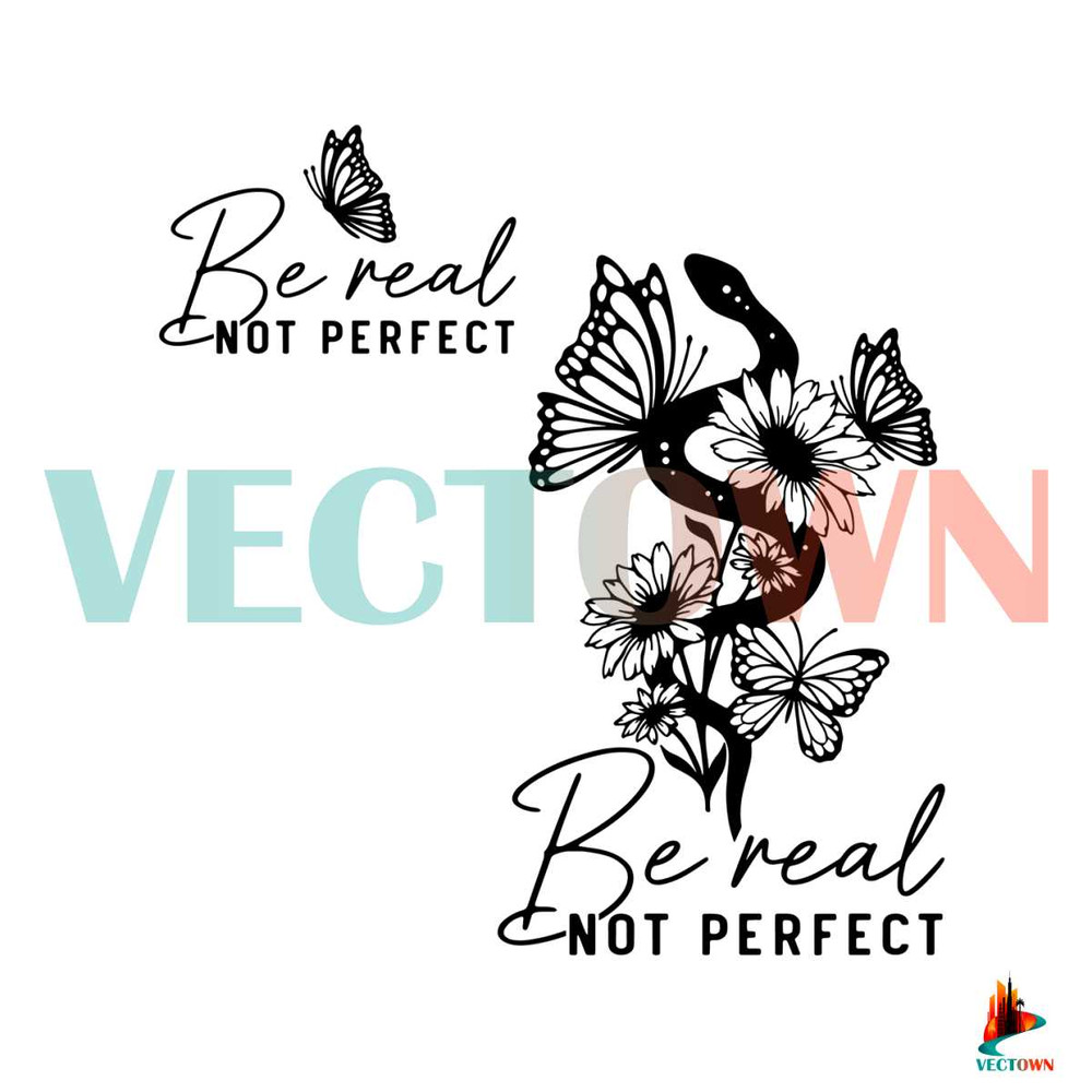 Be Real Not Perfect Taylor Swift The Eras Tour SVG Cutting File.jpg