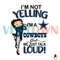Betty Boop I Am not Yelling Im A Cowboys SVG Digital File.jpg