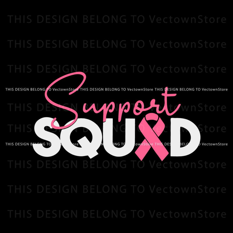 Cancer Support Squad Motivational Message SVG File.jpg