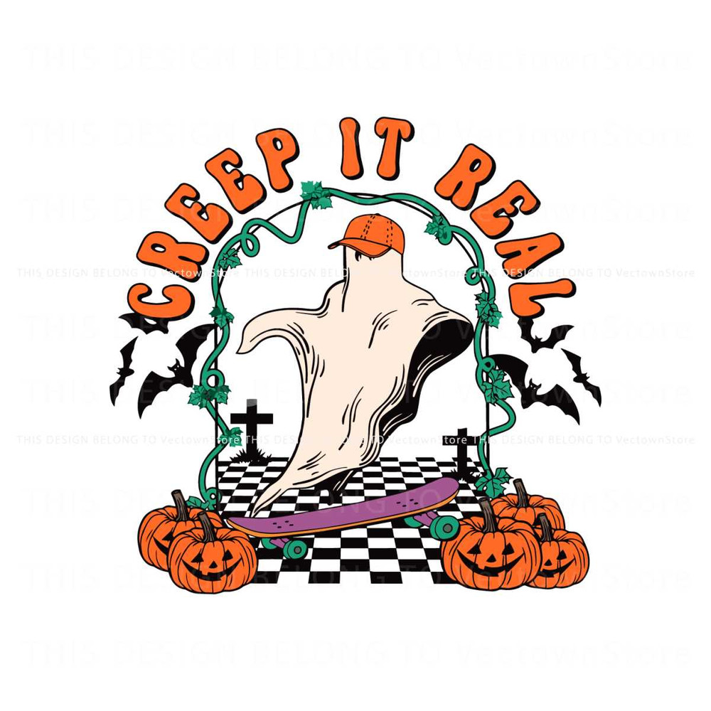 Creep It Real Funny Skateboarding Ghost SVG File For Cricut.jpg