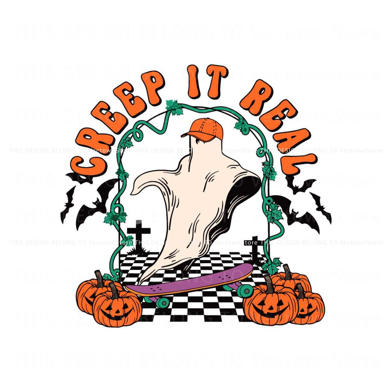 Creep It Real Funny Skateboarding Ghost SVG File For Cricut.jpg