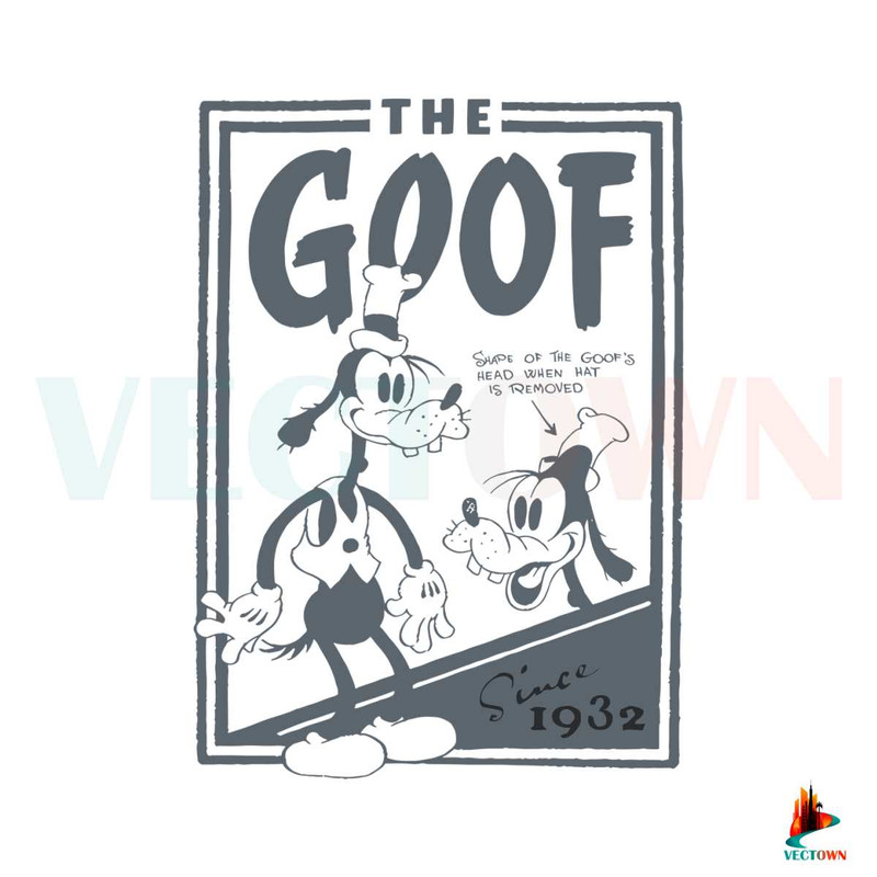 Disney Goofy The Goof Since 1932 SVG Graphic Design File.jpg