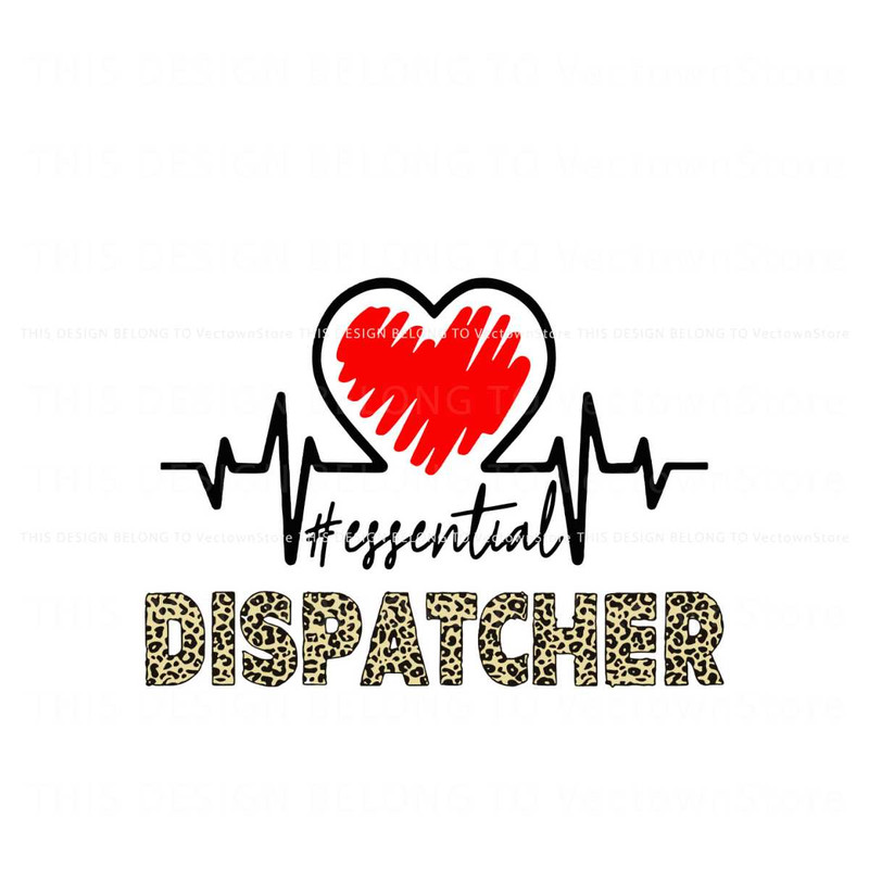 Essential Dispatcher Heart SVG Leopard Print SVG Digital File.jpg