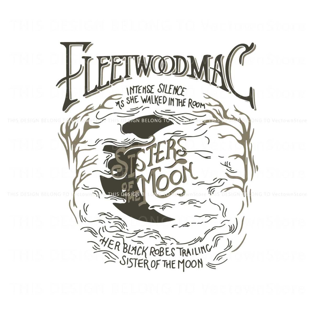 Fleetwood Mac Intense Silence Sisters Of The Moon SVG File.jpg