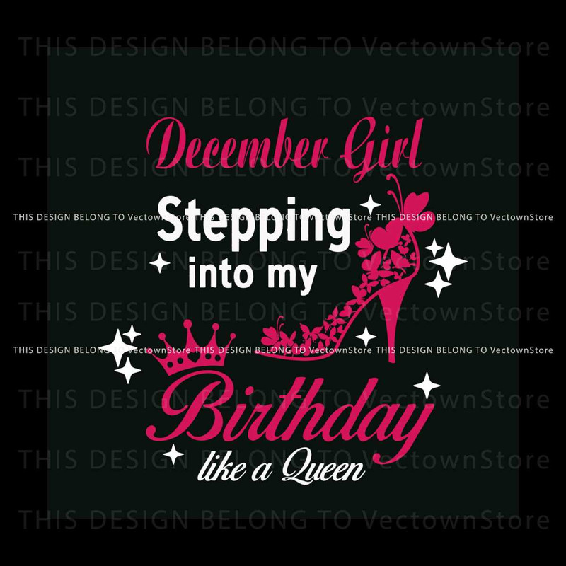 Free December Girl Stepping Into My Birthday Svg Cricut File.jpg
