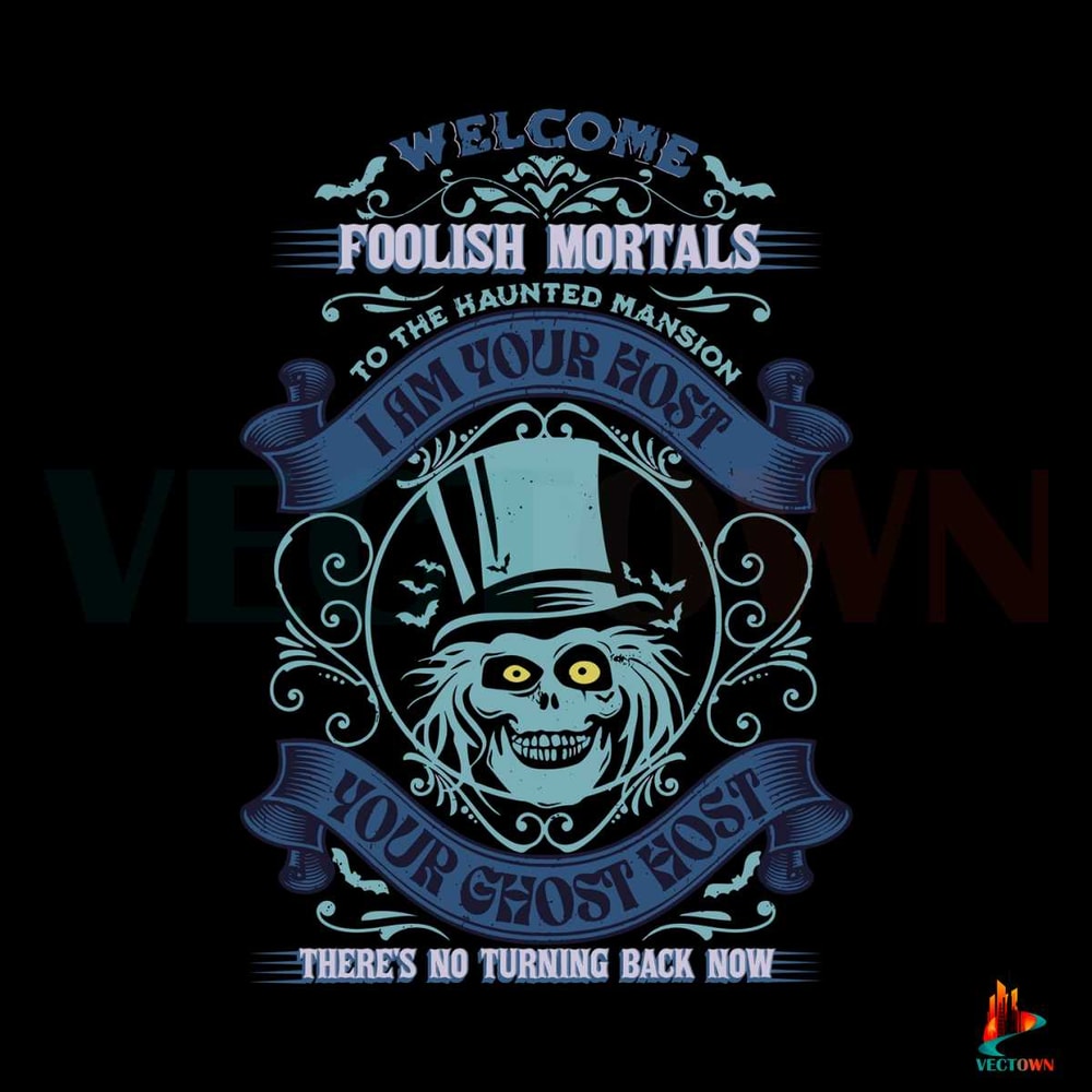 Free Haunted Mansion Welcome Foolish Mortals SVG File.jpg