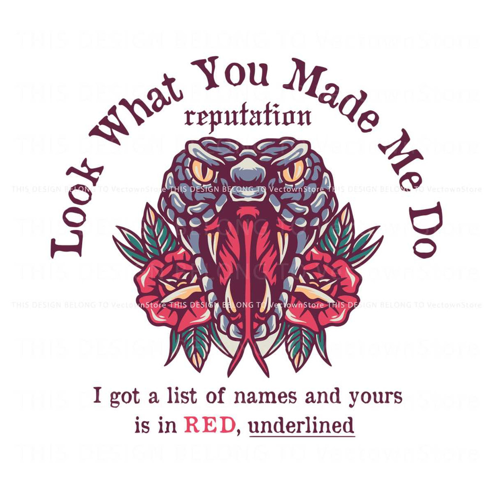 Free Look What You Made Me Do Reputation SVG File For Cricut.jpg
