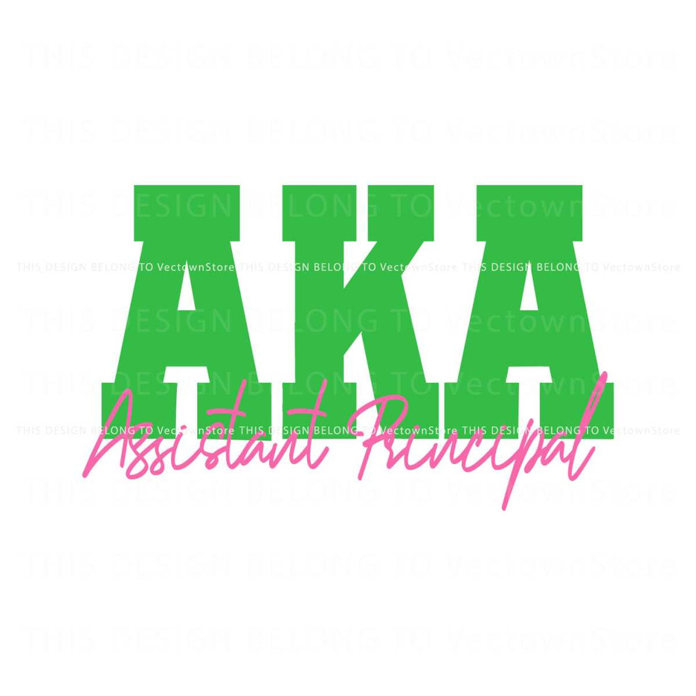 Free Personalized AKA Assistant Principal SVG File For Cricut.jpg