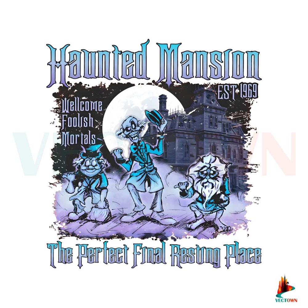 Free Vintage Haunted Mansion Est 1969 PNG Sublimation.jpg
