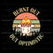Funny Burn Out But Optimistic Burning Marshmallow SVG File.jpg