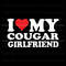 Funny I Love My Cougar Girlfriend SVG Digital Cricut File.jpg