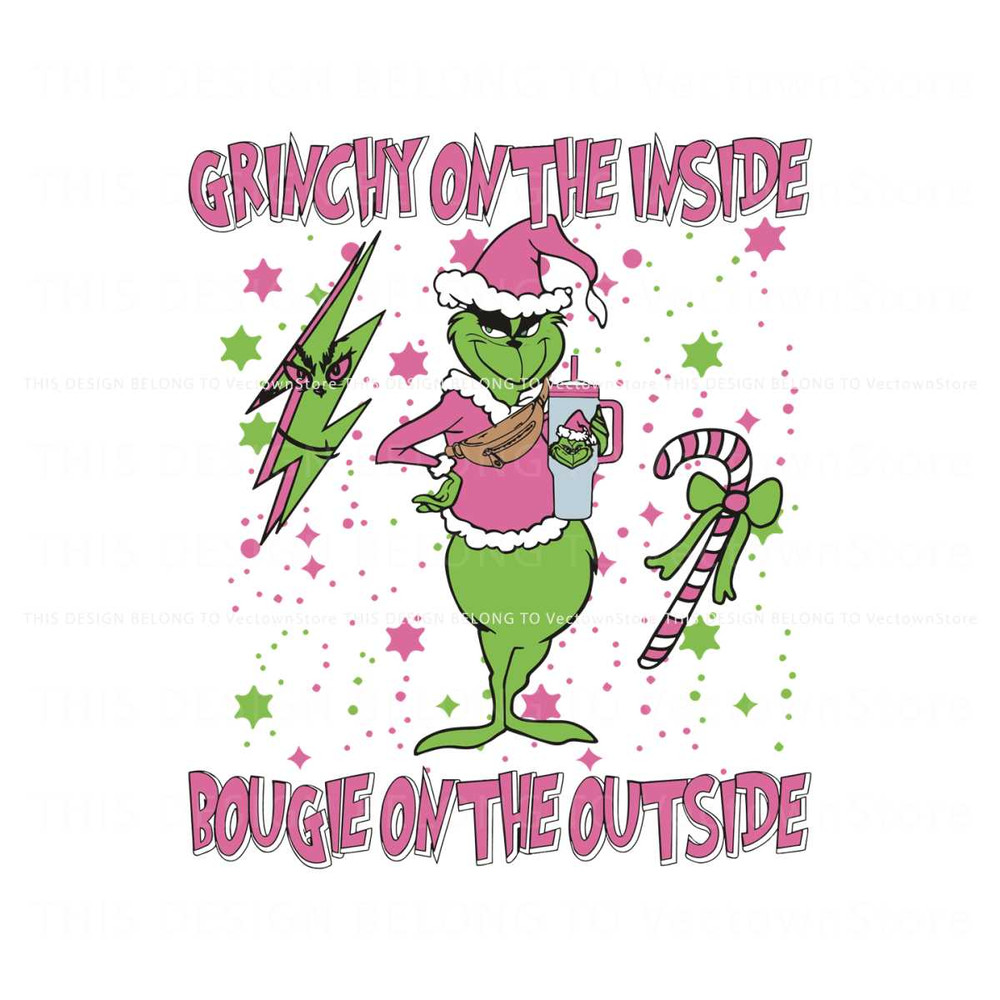 Grinchy On The Outside Bougie On The Outside SVG Download.jpg