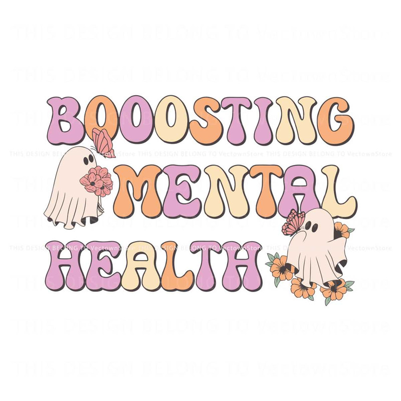 Halloween Booosting Mental Health SVG Digital Cricut File.jpg
