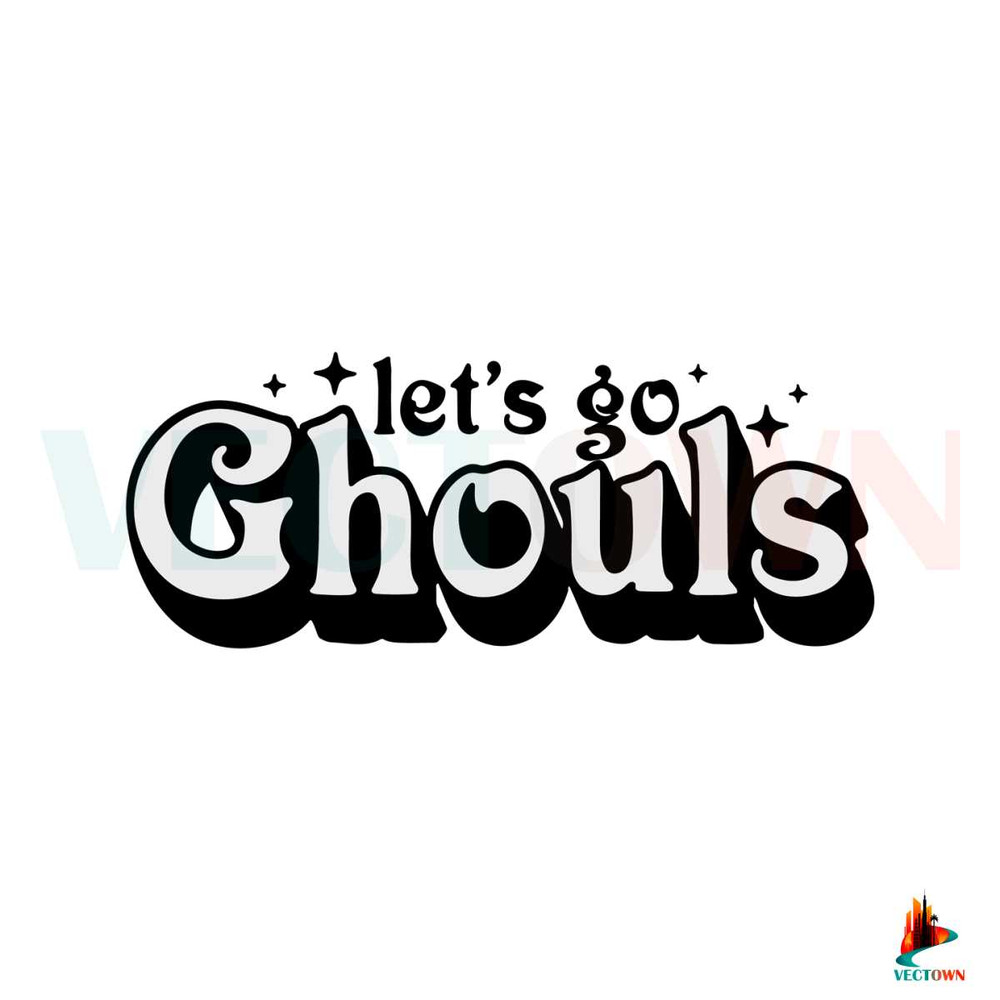 Halloween Let's Go Ghouls SVG Best Graphic Cutting Files.jpg