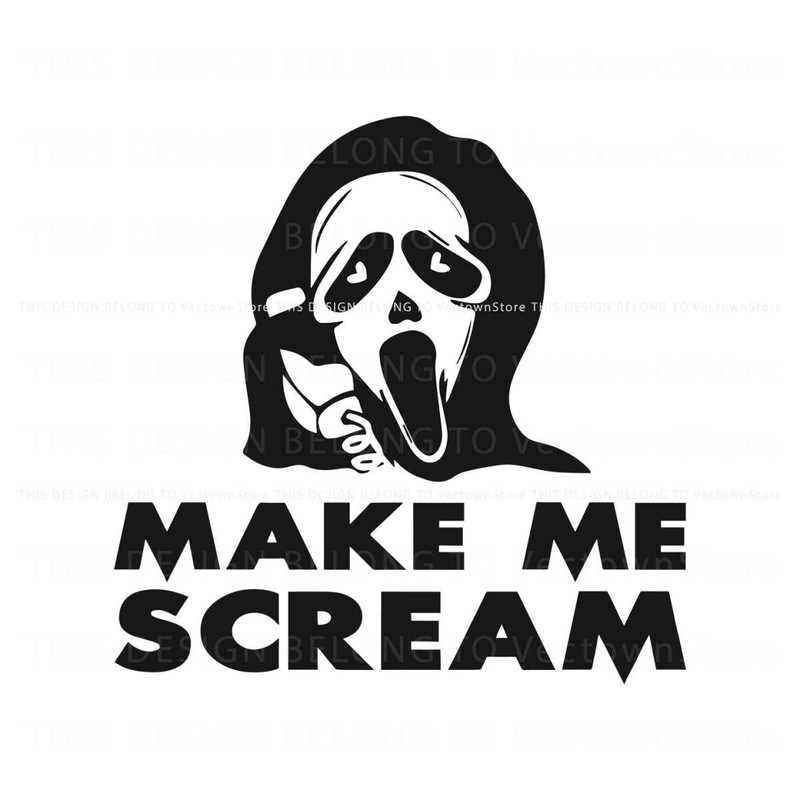 Horror Make Me Scream Ghostface SVG Graphic Design File.jpg