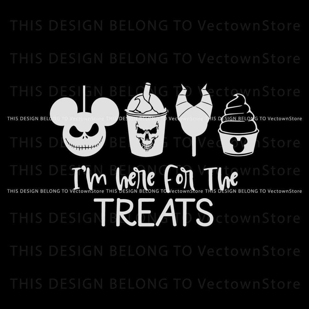 Im Here For The Treats SVG Disney Halloween Snacks SVG File.jpg