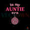In My Auntie Era SVG Funny Swiftie Aunt SVG Cutting Digital File.jpg