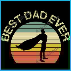 best papa ever, fathers day svg, happy fathers day, father gift, father gift svg, father shirts,56