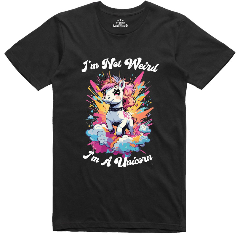 I'm Not Weird I'm A Unicorn New Unisex Fit Funny Cotton T Shirt.jpg